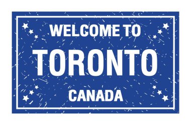 TORONTO 'ya Hoşgeldiniz - Kanada, mavi dikdörtgen bayrak damgası üzerine yazılmış kelimeler