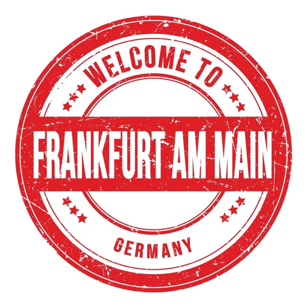 Bienvenue Frankfurt Main Allemagne Mots Écrits Sur Timbre Rond Rouge — Photo