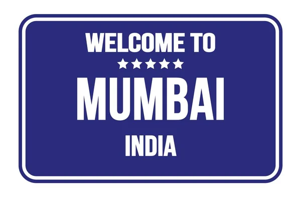 Велькомі Мумбай Індії Синьому Прямокутному Дорожньому Знаку — стокове фото