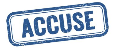 Mavi grungy vintage dikdörtgen damgalı ACCUSE metin.