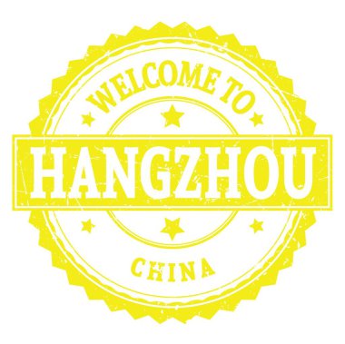 Hangzhou 'ya hoş geldiniz Çin, sarı yuvarlak zik zag damgası üzerine yazılmış kelimeler.