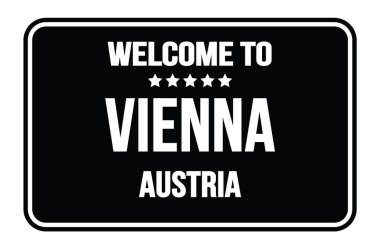 Siyah dikdörtgen sokak levhasındaki Viyana 'ya hoş geldiniz.