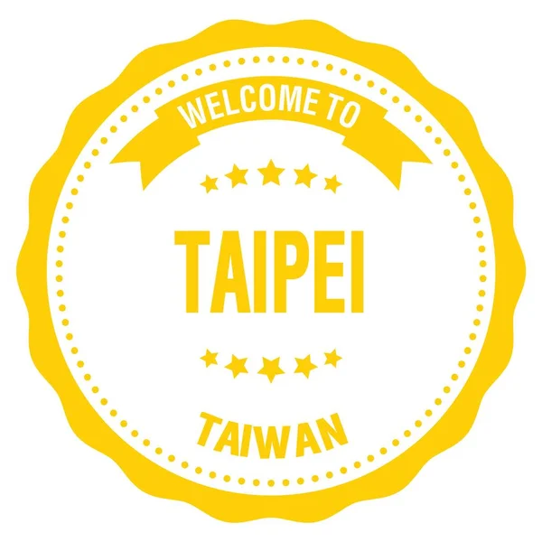 Welkom Taipei Taiwan Woorden Geschreven Gele Ronde Badge Stempel — Stockfoto