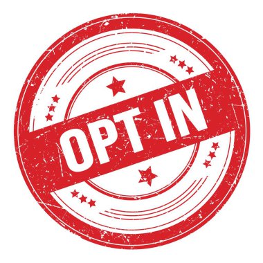 Kırmızı yuvarlak grungy doku damgası üzerine OPT IN metni.