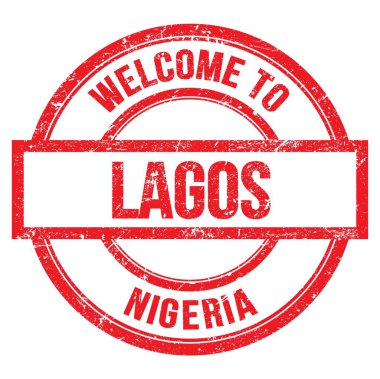 LAGOS 'a Hoşgeldiniz - NIGERIA, kırmızı yuvarlak pulla yazılmış kelimeler