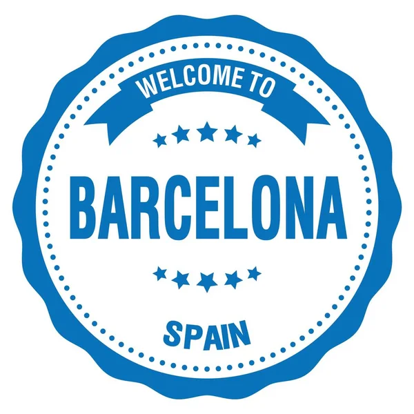 Bienvenue Barcelone Espagne Mots Écrits Sur Insigne Rond Bleu — Photo