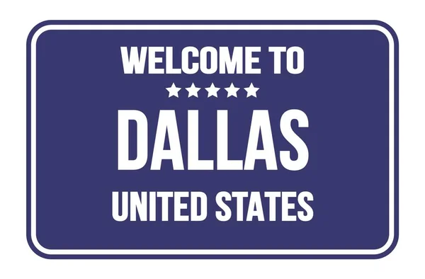 ダラスへようこそ アメリカ合衆国 青の長方形の道路標識切手 — ストック写真