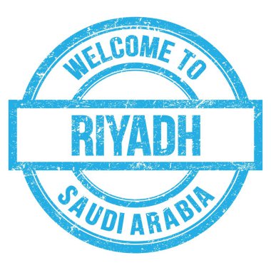 RIYADH 'e Hoş Geldiniz - SAUDI ARABIA, mavi yuvarlak pulla yazılmış kelimeler