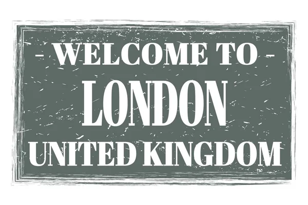 Welcome London Zjednoczone Królestwo Napis Szarym Prostokątnym Znaczku Pocztowym — Zdjęcie stockowe