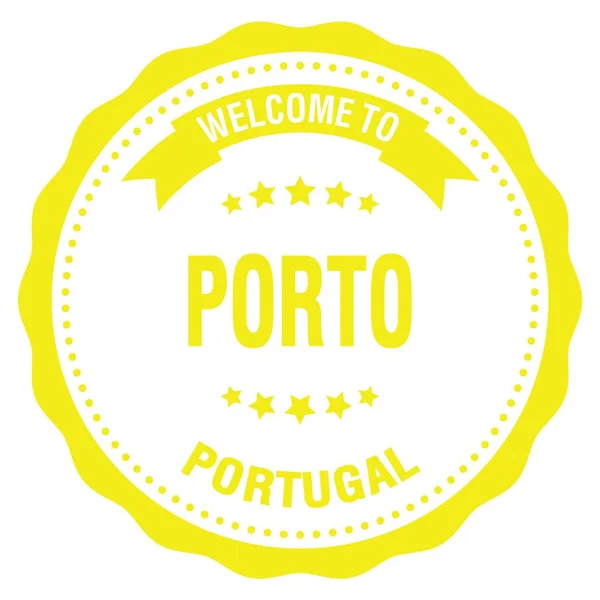 Porto Hoşgeldiniz Portugal Sarı Yuvarlak Rozet Damgası Üzerine Yazılmış Kelimeler — Stok fotoğraf