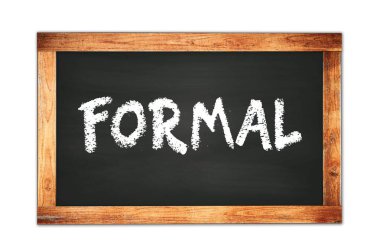 Siyah ahşap çerçeve okul tahtasına yazılmış formaL metin.