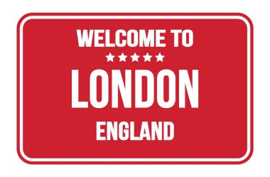 Kırmızı dikdörtgen sokak levhasındaki Londra-İngiltere 'ye hoş geldiniz.