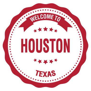 HOUSTON 'a Hoşgeldiniz - TEXAS, kırmızı yuvarlak rozet damgası üzerine yazılmış kelimeler