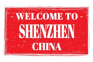 SHENZHEN-ÇİN 'e Hoşgeldiniz, kırmızı dikdörtgen posta pulunda yazılı kelimeler