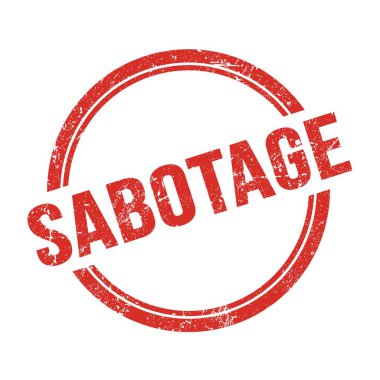 Kırmızı grungy vintage yuvarlak pulu üzerine yazılmış SABOTAGE metni.