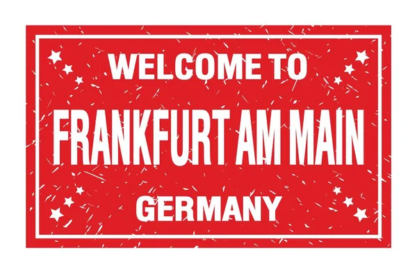 Bienvenue Frankfurt Main Allemagne Mots Écrits Sur Timbre Drapeau Rectangle — Photo