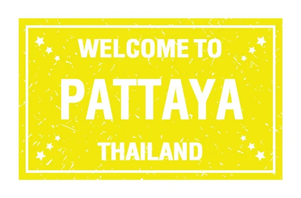 Välkommen Till Pattaya Tilland Ord Skrivna Gul Rektangel Flagga Stämpel — Stockfoto