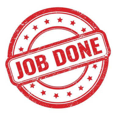 JoB Done 'un kırmızı, kirli, eski, yuvarlak, lastik damga üzerine metni.