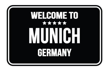 MUNICH-ALMANY 'a hoş geldiniz, Siyah dikdörtgen sokak levhasındaki