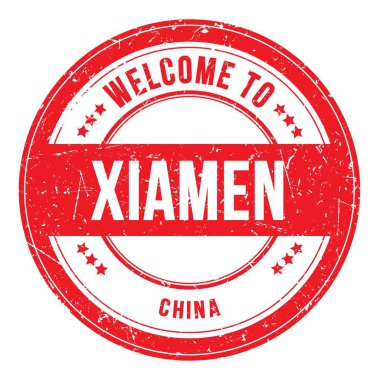 XIAMEN-ÇİN 'e Hoşgeldiniz, kırmızı yuvarlak bozuk para damgası üzerine yazılmış kelimeler