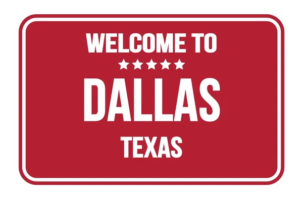 Welcome Dallas Texas Red Rectangle Street Sign Stamp — Stock Photo, Image