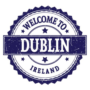 DUBLIN 'e Hoşgeldiniz - IRELAND, mavi yuvarlak zig zag damgası üzerine yazılmış kelimeler