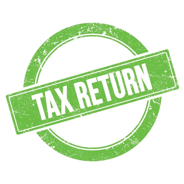 Tax Return Text Zelené Špinavé Kulaté Vinobraní Razítko — Stock fotografie