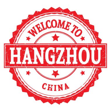 Hangzhou 'ya hoş geldiniz - Çin, kırmızı yuvarlak zig zag damgası üzerine yazılmış kelimeler
