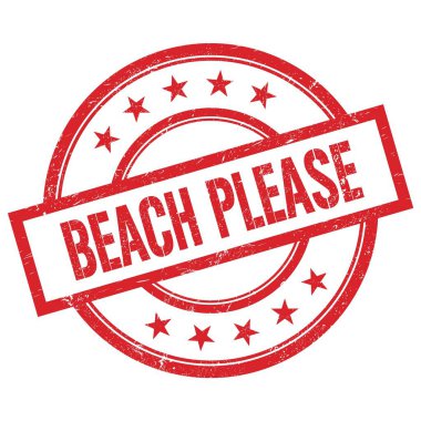 BEACH Lütfen kırmızı yuvarlak lastik damga üzerine yazılmış metin.
