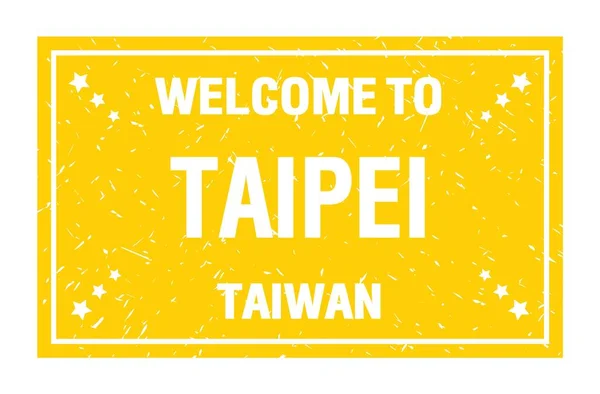 Bienvenidos Taipei Taiwan Palabras Escritas Sello Amarillo Bandera Del Rectángulo — Foto de Stock