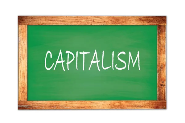 Capitalismo Texto Escrito Quadro Madeira Verde Escola Quadro — Fotografia de Stock