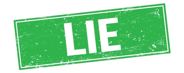 Lie Text Green Grungy Rectangle Stamp Sign — Stock Photo, Image