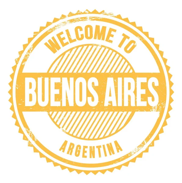 欢迎来到布宜诺斯艾利斯 Argentina 写在黄色锯齿状邮票上的文字 — 图库照片