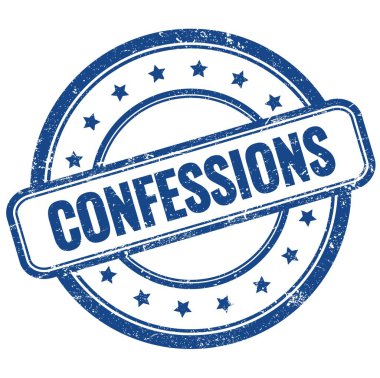 Mavi vintage grungy yuvarlak kauçuk damga üzerinde itiraf metni.