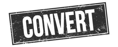 Siyah grungy dikdörtgen damga işareti üzerinde CONVERT metin.