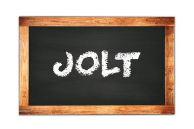 Siyah ahşap çerçeve okul tahtasına yazılmış JOLT metni.