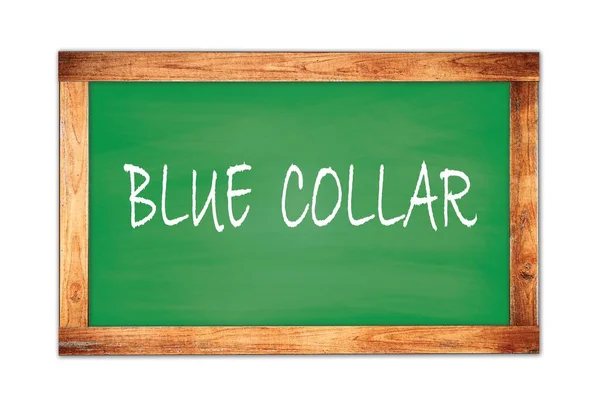 Blue Collar Text Napsaný Zeleném Dřevěném Rámu Školní Tabule — Stock fotografie