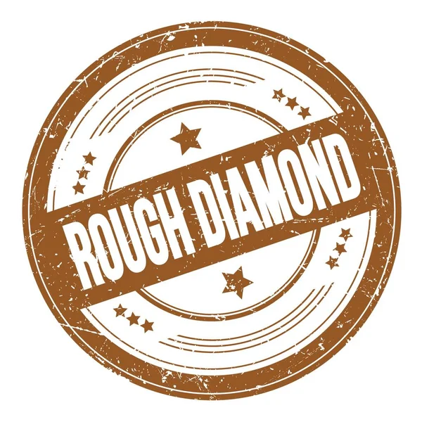 Rough Diamond Text Auf Braunem Rundem Grungy Texturstempel — Stockfoto