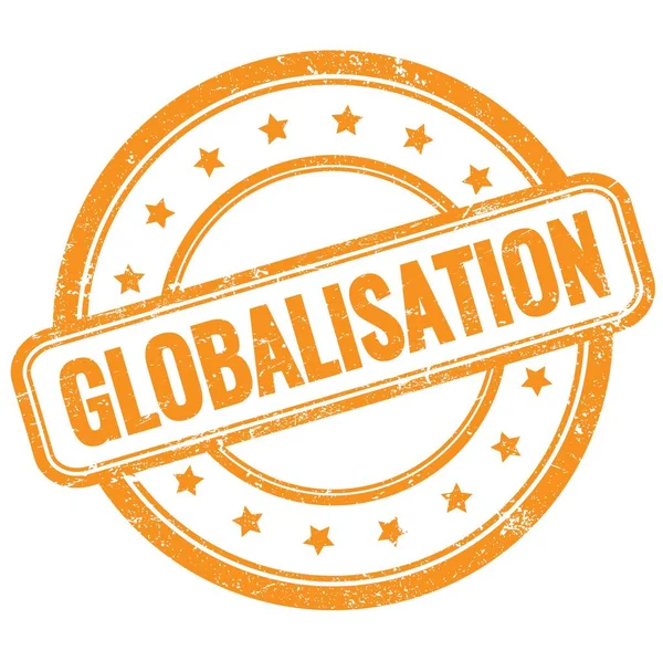 Globalisation Text Auf Orangefarbenem Grungy Rundem Gummistempel — Stockfoto