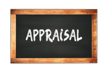 Siyah ahşap çerçeve okul tahtasına yazılmış APPRAISAL metin.
