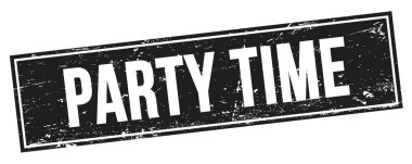 Siyah grungy dikdörtgen işareti üzerinde parti zamanı metni.