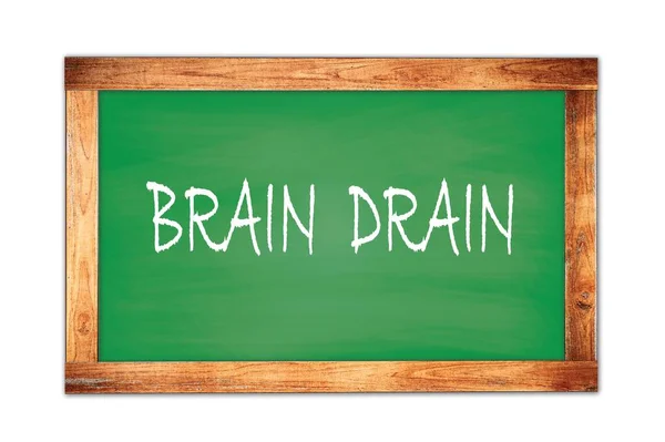 Brain Drain Texto Escrito Quadro Madeira Verde Escola Quadro — Fotografia de Stock