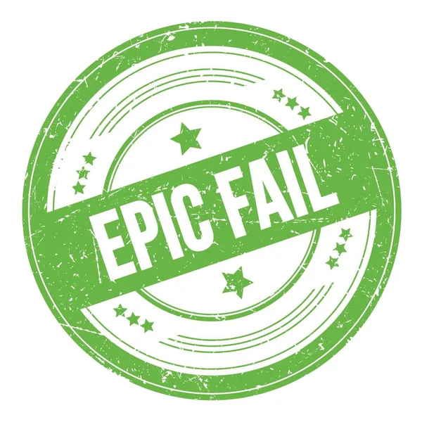 Epic Fail Testo Verde Rotondo Grungy Texture Timbro — Foto Stock