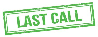 Yeşil grungy vintage dikdörtgen damgalı son çağrı metni.