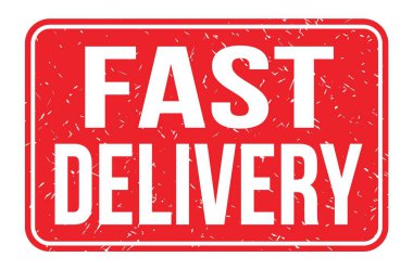 FAST DELIVERY, kırmızı dikdörtgen mühür işareti üzerine yazılmış kelimeler