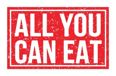 Yiyebildiğin kadar ye, kırmızı dikdörtgen damgasına yazılmış kelimeler.