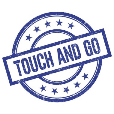 Dokunuş ve go metni mavi yuvarlak vintage kauçuk damga üzerine yazılmış.