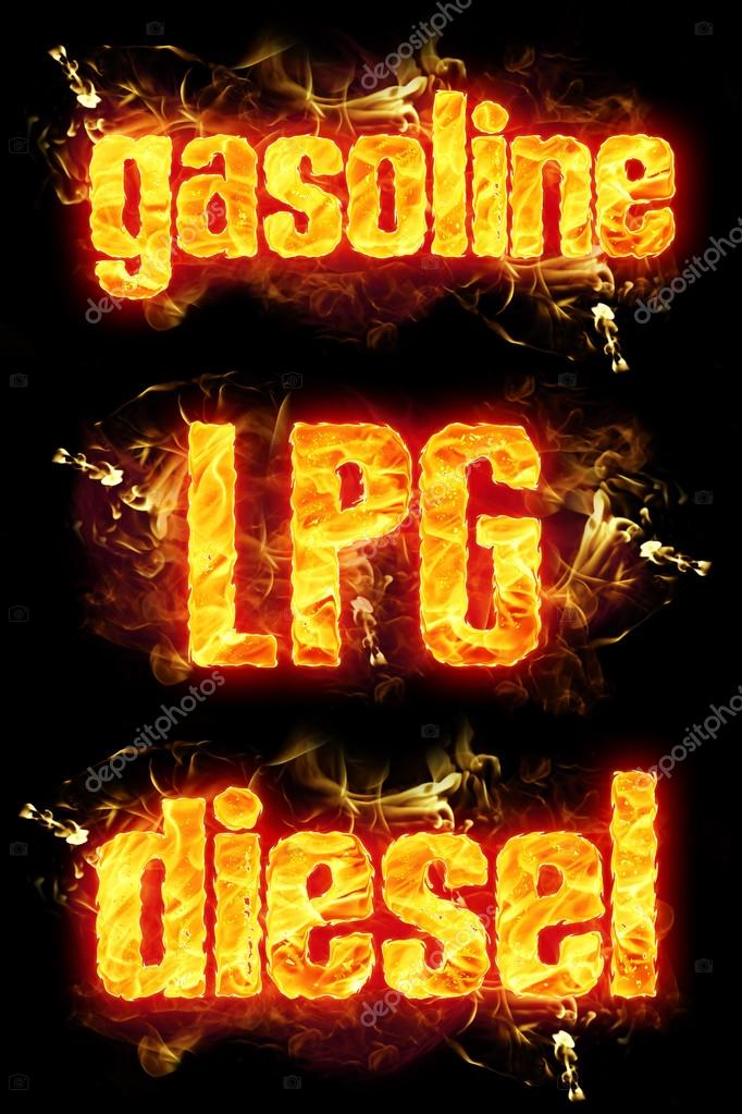 Fire gasoline lpg diesel text in burning flames.