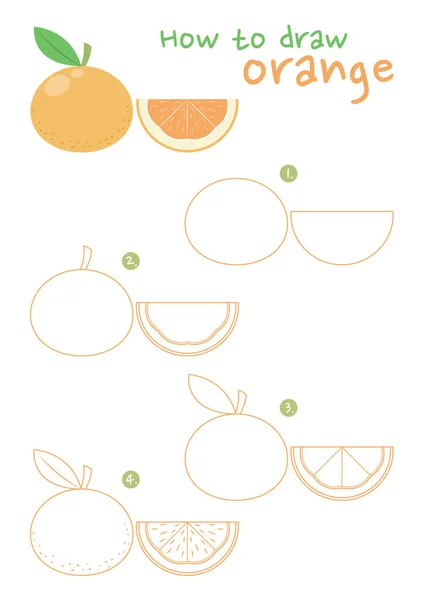 Jak Narysować Pomarańczowy Wektor Ilustracji Narysuj Owoce Pomarańczy Krok Kroku — Wektor stockowy