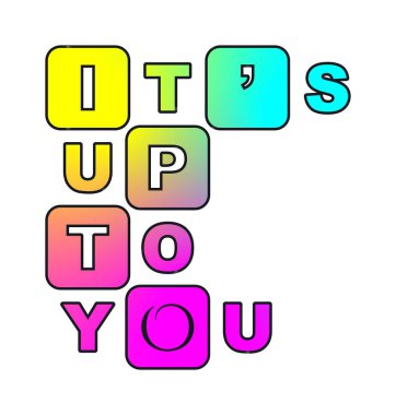 Renkli bir geçmişe sahip olmak sana kalmış.